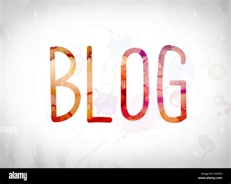 The Word Blog Written In Watercolor Washes Over A White Paper