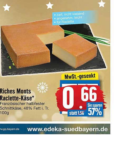 Riches Monts Raclette käse Angebot bei EDEKA 1Prospekte de