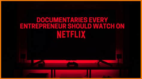 Entrepreneur Movies On Netflix