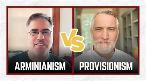 The Differences Between Arminianism And Provisionism Dr Leighton