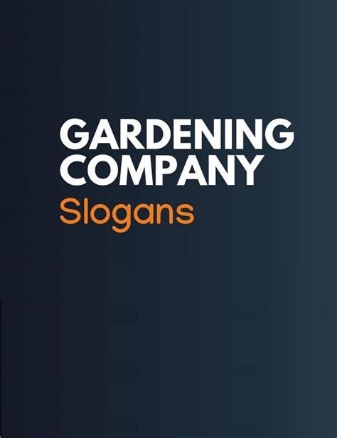 Catchy Home Gardening Slogans Taglines And Phrases Business