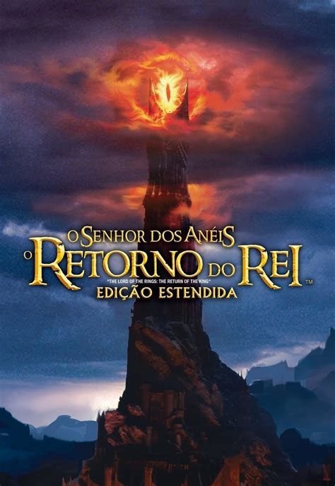 O Senhor Dos An Is O Retorno Do Rei P Steres The Movie