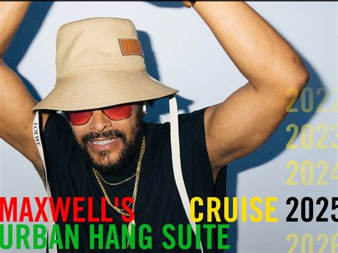 Maxwell's Urban Hang Suite Cruise On The Norwegian Pearl Is Back | Essence