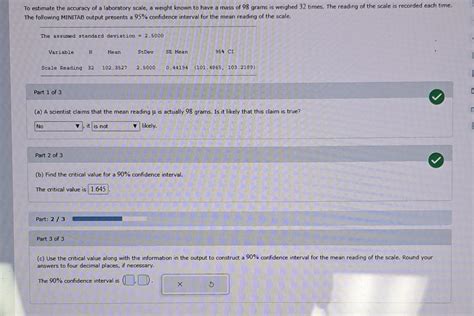 Solved To Estimate The Accuracy Of A Laboratory Scale A Chegg