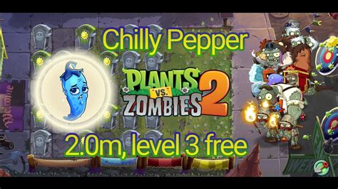 Plants Vs Zombies 2 Arena Week 252 Chilly Pepper Tournament 2 0m Level 3 Free Strategy