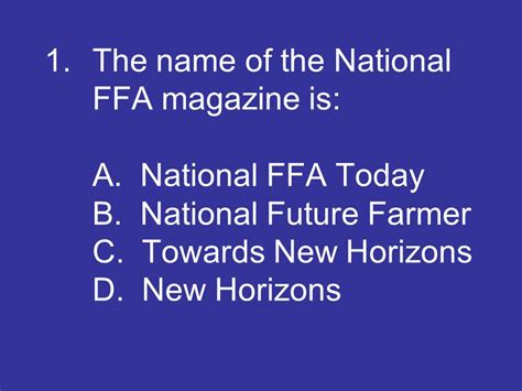 1the Name Of The National Ffa Magazine Is A National Ffa Today B