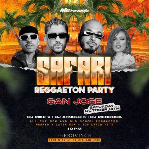 Grand opening! “SAFARI” Reggaeton Party // San Jose - LatinBayArea.com