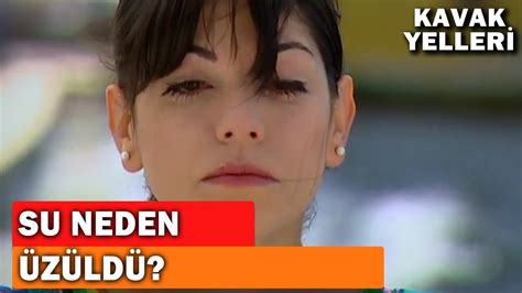 Su Neden A Lad Kavak Yelleri B L M Youtube