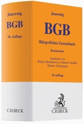 B Rgerliches Gesetzbuch Bgb Kommentar Von Othmar Jauernig Fachbuch