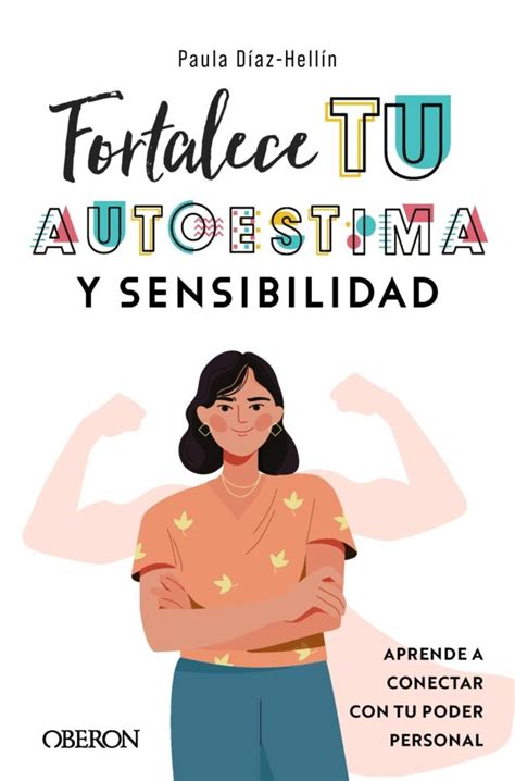 Qui Rete Mucho Y Bien Con Estos Libros Para Mejorar La Autoestima