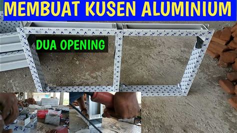 17 Top Konsep Cara Membuat Kusen Jendela Aluminium