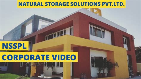 Natural Storage Solutions Pvt Ltd Nsspl Corporate Video