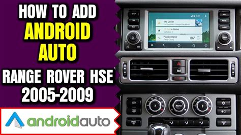 Range Rover Android Auto How To Add Android Auto Land Rover Range