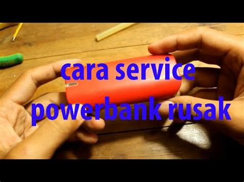 Cara Memperbaiki Power Bank Yang Cepat Habis