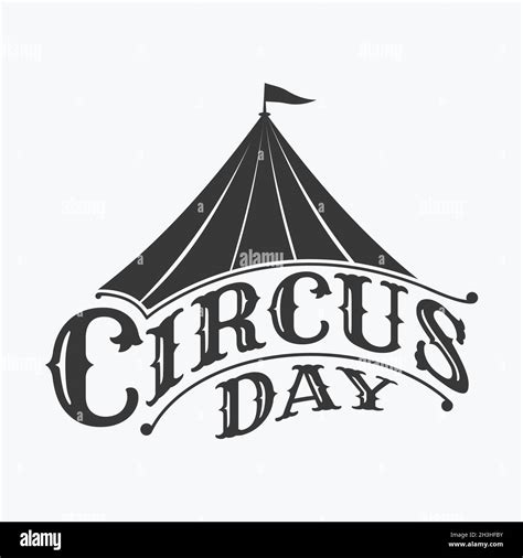 World Circus Day emblem lettering design with circus tent in abstract ...