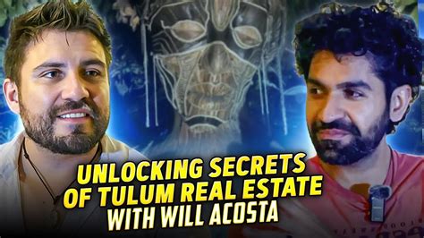 Unlocking The Secrets Of Tulum Real Estatedeep Dive Conversation With