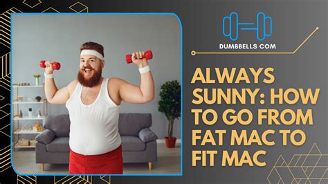 sunny workout     fat mac  fit mac