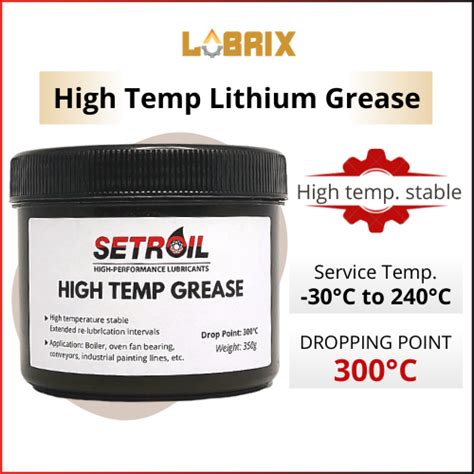 Lubrix Setroil High Temperature Grease Lithium Grease Bearing Grease