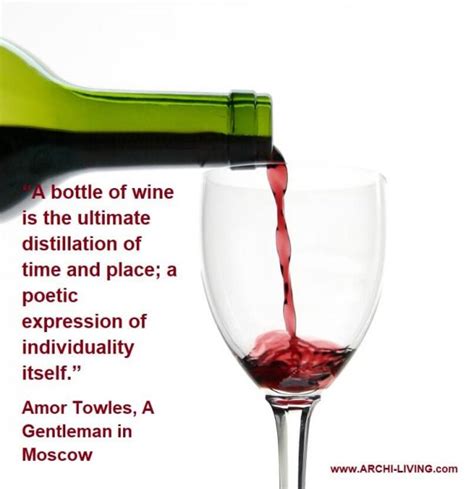 Inspirational Wine Quotes - Delicious, Romantic, Classy, Sparkling, Sweet | Archi-living.com ...