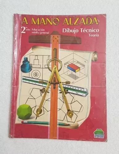 Libro A Mano Alzada Dibujo T Cnico Teor A Do A O Mercadolibre