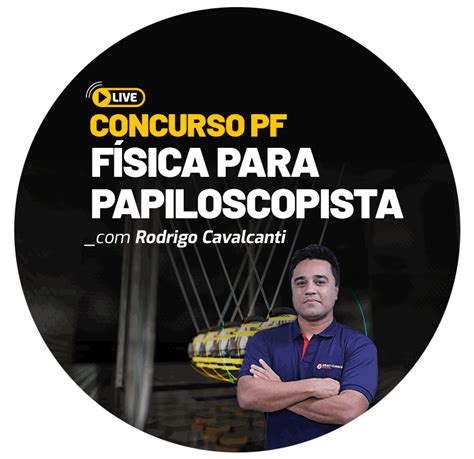 Concurso Pf F Sica Para Papiloscopista