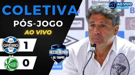 AO VIVO COLETIVA DE RENATO PORTALUPPI PÓS JOGO GRÊMIO 1X0 JUVENTUDE