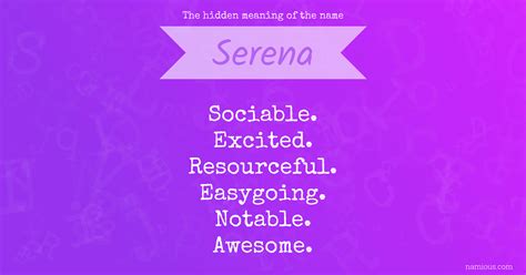 The Hidden Meaning Of The Name Serena Namious