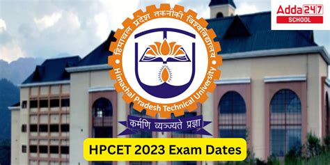 HPCET 2023 Exam Dates Released For BTech MCA And MBA