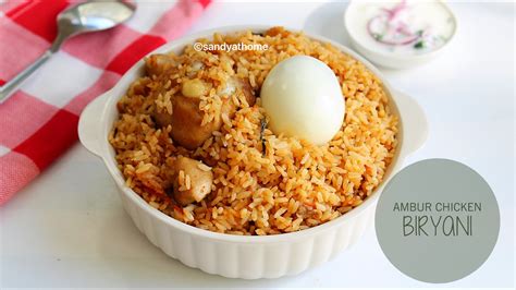 Ambur Biryani Recipe | Dandk Organizer