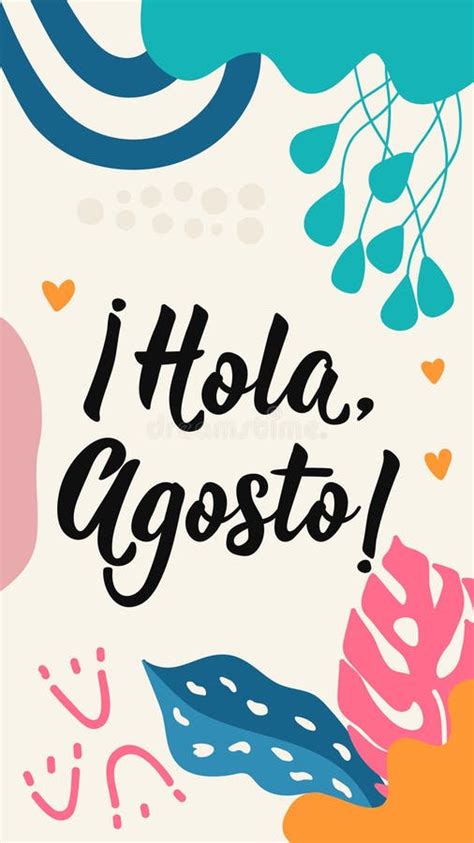 Hola Agosto En Espa Ol Letras Ilustraci N De L Piz Caligraf A