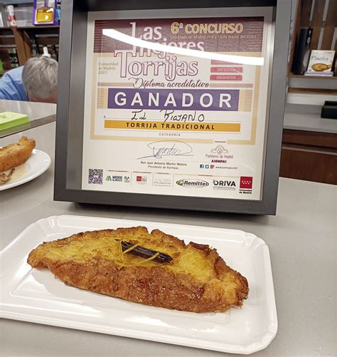 La Torrija De El Riojano Gana El Concurso Las Mejores Torrijas De