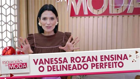 Vanessa Rozan D Dicas Para O Delineado Perfeito Esquadr O Da Moda