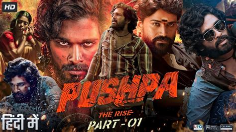 Pushpa The Rise Full Movie In Hindi Dubbed Allu Arjun Rashmika