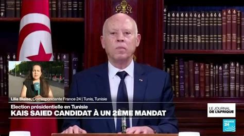 Tunisie Ka S Sa Ed Annonce Briguer Un Second Mandat Pr Sidentiel