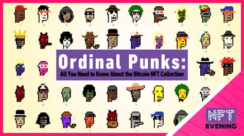 Ordinal Punks All You Need To Know About The Bitcoin Nft