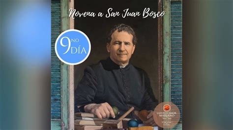 Novena San Juan Bosco Noveno día 30 01 2021 YouTube