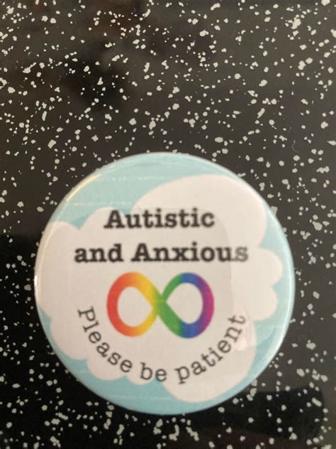 Autistic And Anxious Badge Autism South East