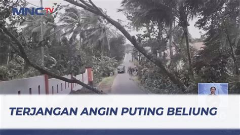 Angin Puting Beliung Terjang Dua Kecamatan Di Purbalingga Jawa Tengah