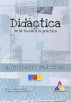 CUADERNO DIDÁCTICA DE la teoría a la práctica NUEVO Envío URGENTE