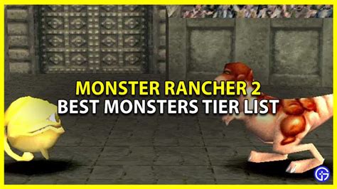 Monster Rancher 2 Best Monsters Tier List (August 2023)