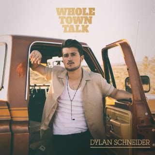 Dylan Schneider Lyrics