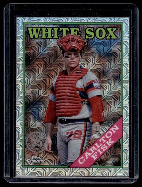 2023 Topps Update 1988 Chrome Carlton Fisk T88CU 72 EBay