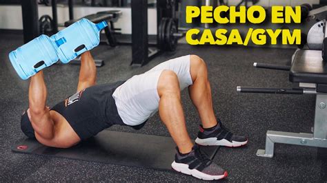 Rutina De Pecho Para Casa Gym Gymtopz Youtube