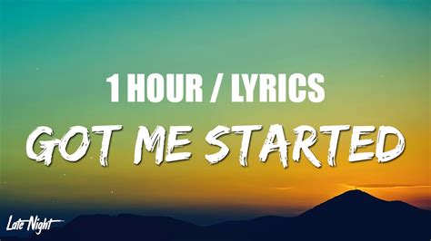 Troye Sivan Got Me Started 1 Hour Loop Lyrics Youtube