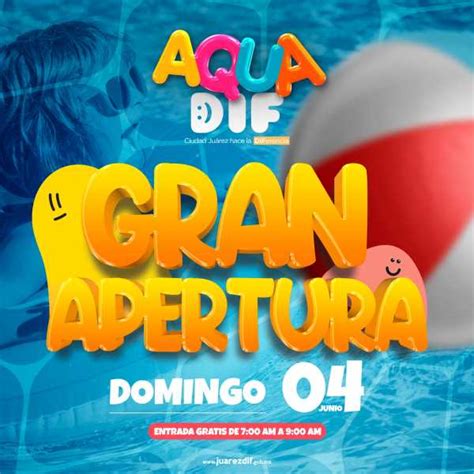 El Aquadif Abre Sus Puertas El Pr Ximo Domingo De Junio Asiescomo Mx