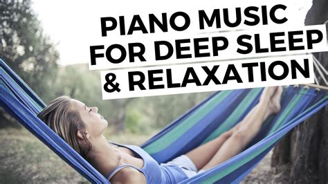 Piano Music For Deep Sleep And Relaxation [31 Minutes] Sleep Music