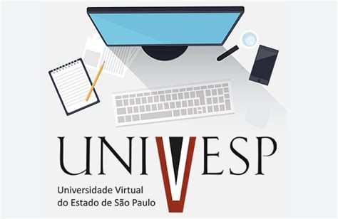 Univesp Lan A P Gina Eletr Nica Mais De Mil Vagas Em Cursos E