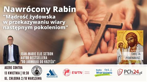 Nawrócony Rabin Mądrość żydowska w przekazywaniu wiary następnym