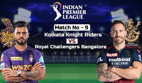 Ipl 2023 Match 9 Rcb Vs Kkr News Live