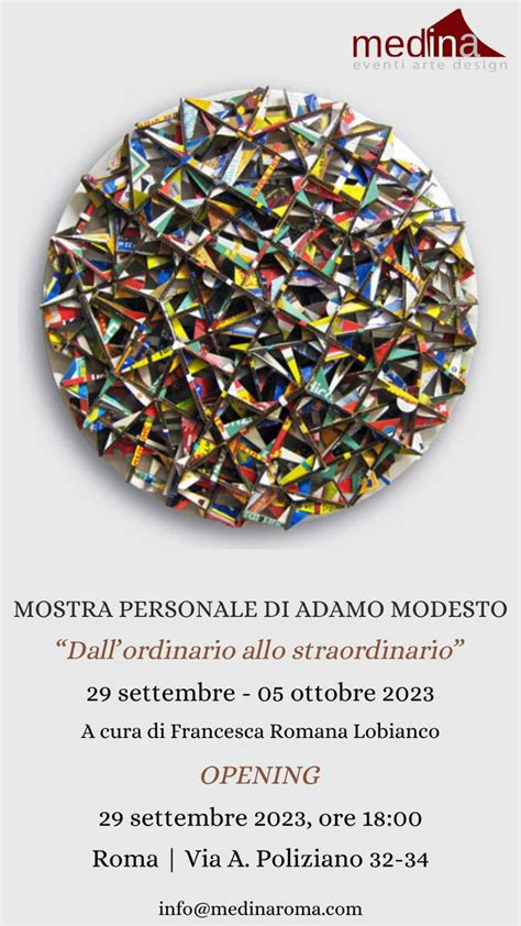 Adamo Modesto Mostra Personale Medina Art Gallery Roma